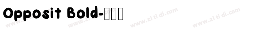 Opposit Bold字体转换